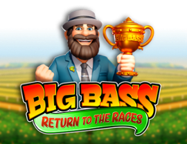 Big Bass Return to the Races