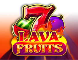 Lava Fruits