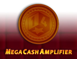 Mega Cash Amplifier