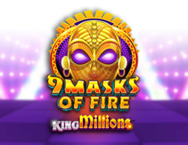 9 Masks of Fire: King Millions