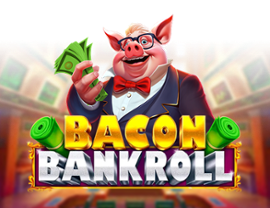 Bacon Bankroll