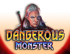 Dangerous Monster