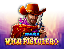Mega Fire Blaze: Wild Pistolero