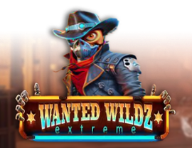 Wanted Wildz Extreme